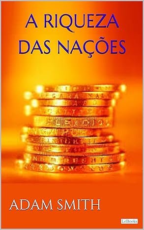 Capa do livro A Riqueza das Nações de Adam Smith sobre economia e capitalismo