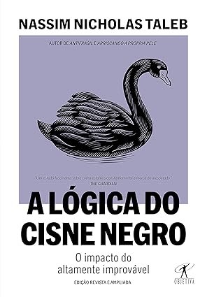 Capa do livro A Lógica do Cisne Negro de Nassim Nicholas Taleb sobre incerteza e eventos improváveis