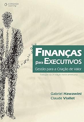 Capa do livro Finanças para Executivos de Gabriel Hawawini sobre gestão financeira estratégica.