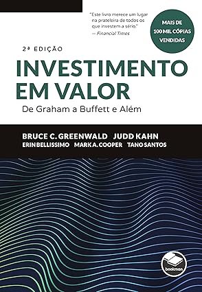 Capa do livro Investimento em Valor de Bruce C. Greenwald sobre Value Investing e análise fundamentalista
