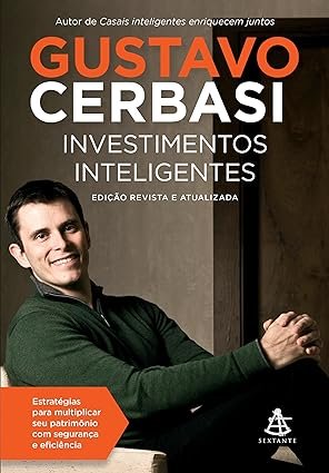 Capa do livro Investimentos Inteligentes de Gustavo Cerbasi sobre finanças pessoais e independência financeira