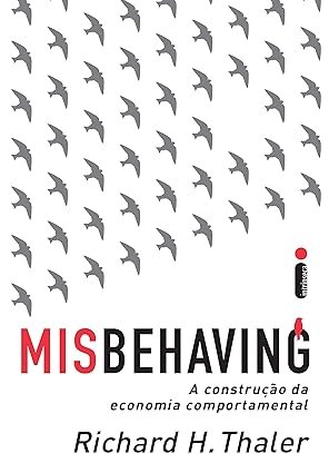 Capa do livro Misbehaving de Richard H. Thaler sobre economia comportamental