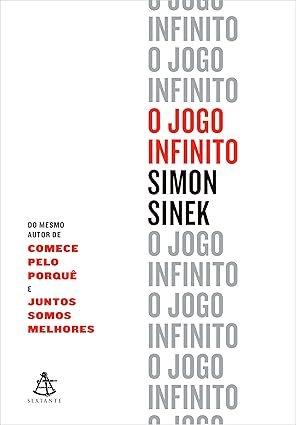 Capa do livro O Jogo Infinito de Simon Sinek sobre liderança e estratégia empresarial
