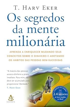Capa do livro Os Segredos da Mente Milionária de T. Harv Eker sobre mentalidade e liberdade financeira