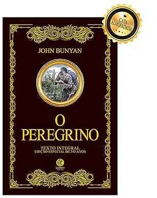 Capa do livro O Peregrino de John Bunyan edição de luxo almofadada sobre fé e jornada espiritual