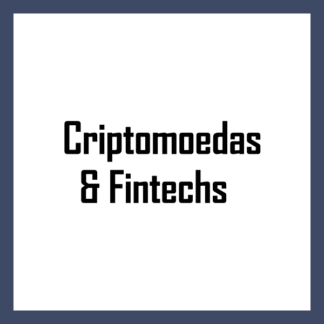 Criptomoedas & Fintechs