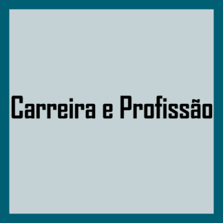 Carreira & Profissão
